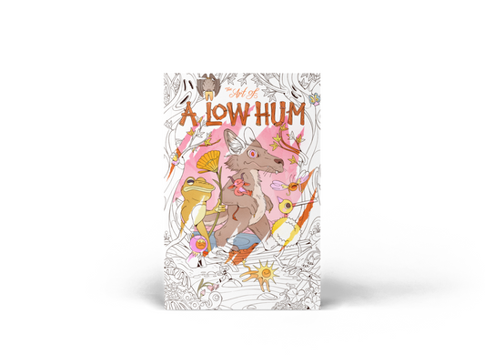 The Art of A Low Hum - Colouring Book